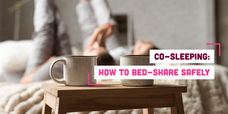 Co-sleeping: How to Bed-share Safely